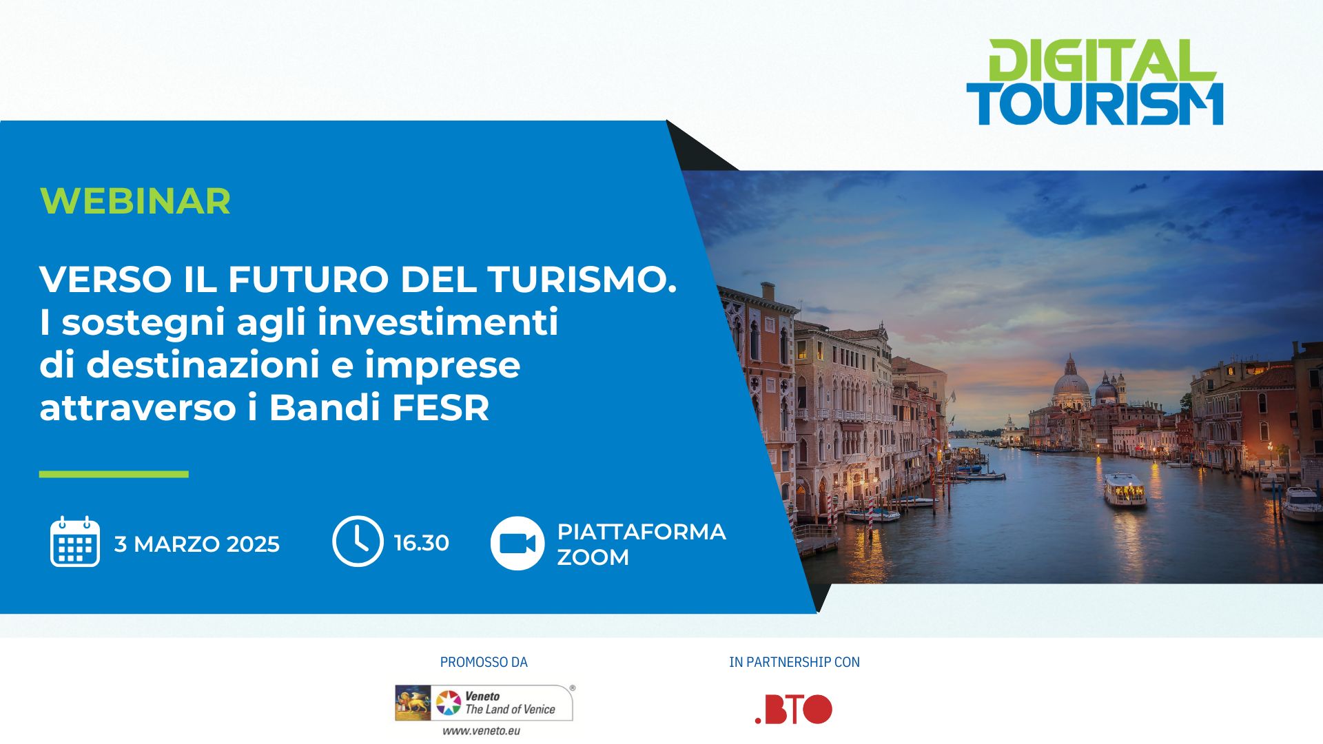 Verso il futuro del turismo. I sostegni agli investimenti di destinazioni e imprese attraverso i Bandi FESR – Webinar 3 marzo 2025